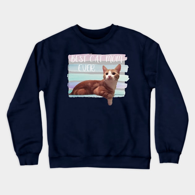 Best cat mom ever Crewneck Sweatshirt by Minkas